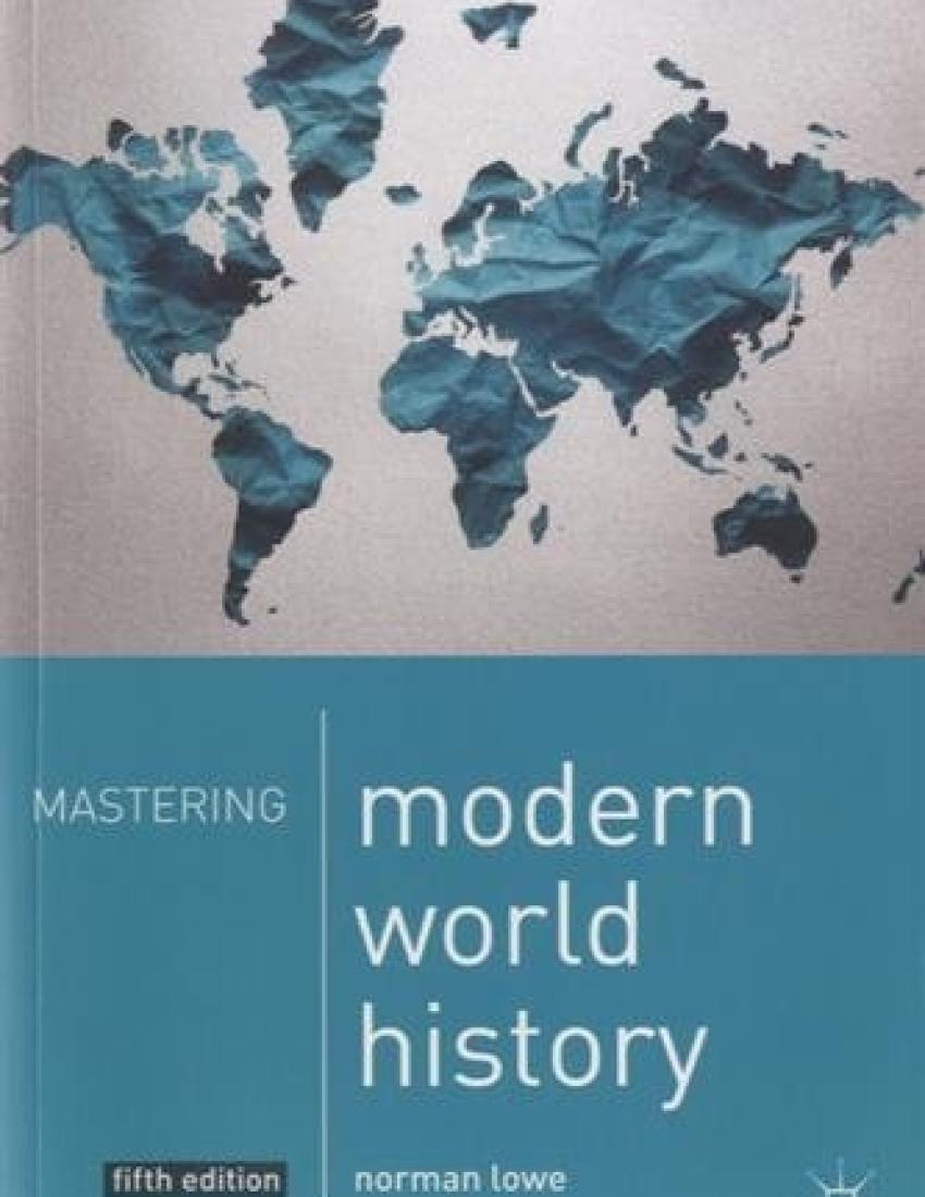 Mastering Modern World History by Norman Lowe